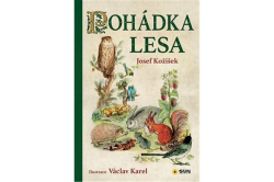 Kožíšek Josef - Pohádka lesa