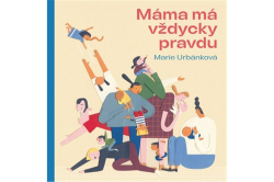 Urbánková Marie - Máma má vždycky pravdu