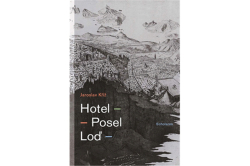 Kříž Jaroslav - Hotel Posel Loď