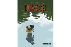 Lomová Lucie - Divoši - komiks