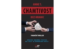 Anne T. - Chamtivost bez hranic