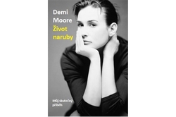 Moore Demi - Demi Moore - Život naruby