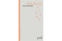 Stoppard Tom - Bouřlivá plavba