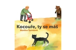 Špinková Martina - Kocouře, Ty se máš