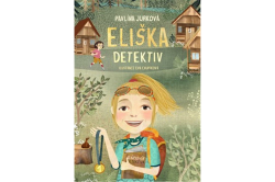 Jurková Pavlína - Eliška Detektiv