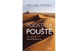 Martin Michael - Podstata pouště