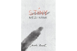 Rousek Martin - Stíny mezi námi