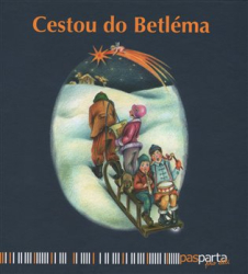 Zobačová, Hana - Cestou do Betléma