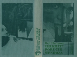 SHANNON Dell - Třikrát poručík Mendoza