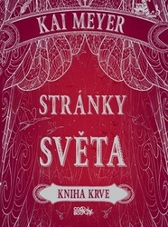 Meyer Kai - Stránky světa - Kniha krve